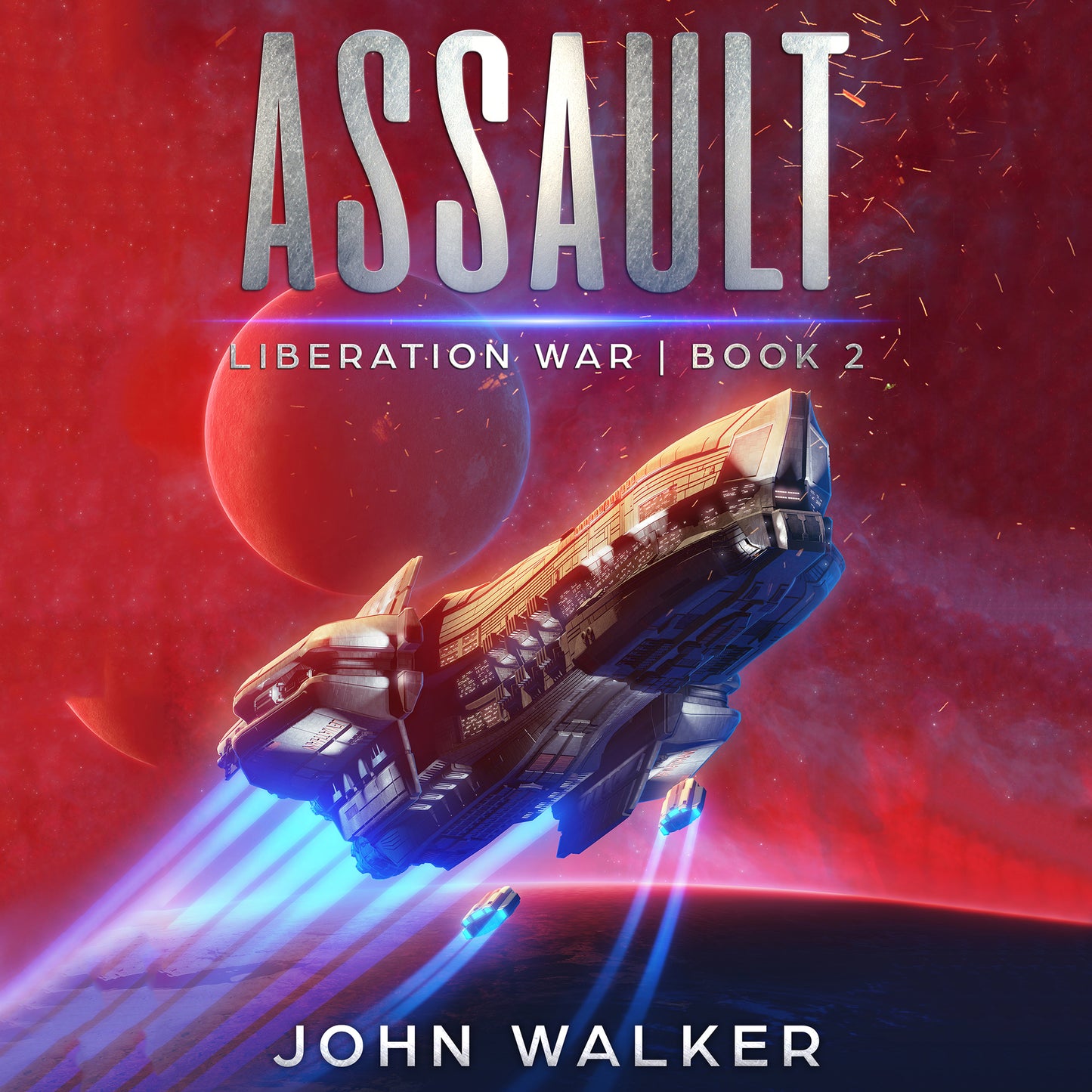 Assault: Liberation War Book 2 Audiobook