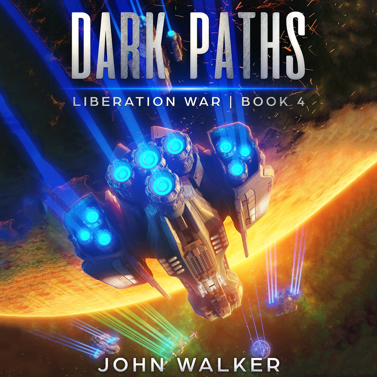 Dark Paths: Liberation War Book 4 Audiobook