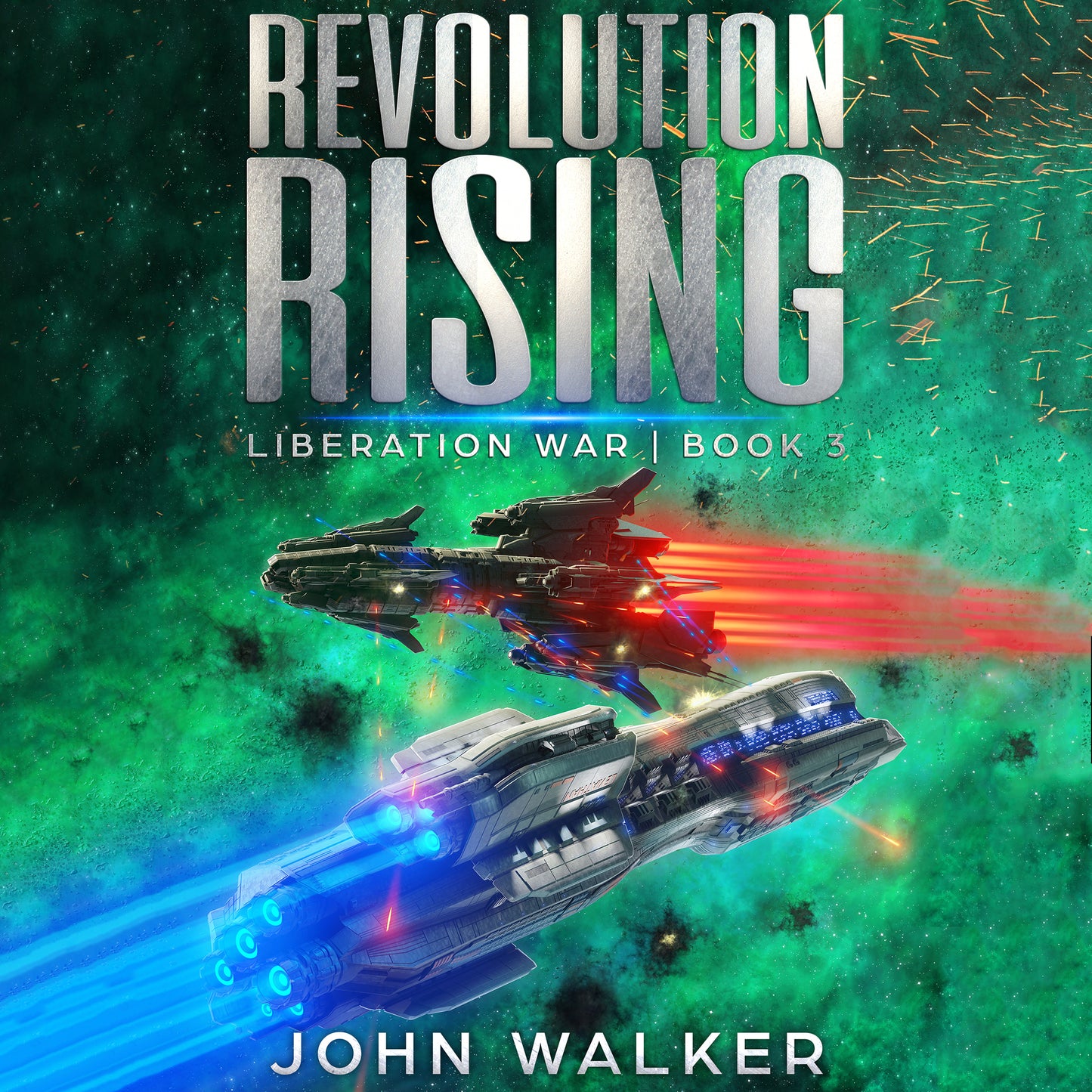 Revolution Rising: Liberation War Book 3 Audiobook